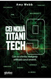Cei noua titani tech