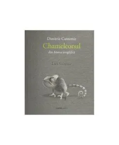 Chameleonul de Dimitrie Cantemir