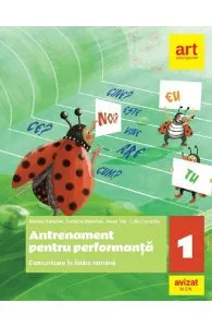 Comunicare in limba romana - Clasa 1 -Antrenament pentru performanta de Lidia Costache