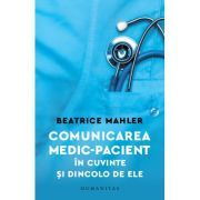Comunicarea medic–pacient in cuvinte si dincolo de ele