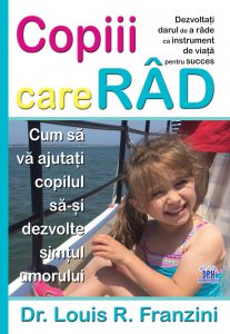Copiii care rad. Cum sa va ajutati copilul sa-si dezvolte simtul umorului