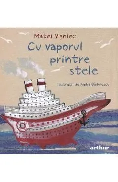 Cu vaporul printre stele de Matei Visniec