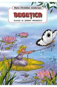 Degetica de Hans Christian Andersen