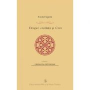 Despre credinta si Crez