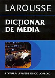 Dictionar de media de Larousse
