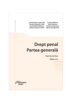 Drept penal. Partea generală. Caiet de seminar de Cristian Mitrache