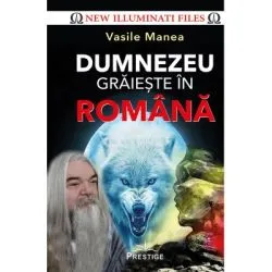 Dumnezeu graieste in romana de Vasile Manea