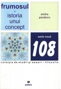 Frumosul. Istoria unui concept