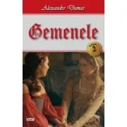 Gemenele volumul 2 de Alexander Dumas