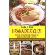 Hrana de zi cu zi de Nicolai Z. Bruja