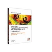 Influente ale limbilor africane asupra francezei din Africa