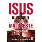 Isus ma iubeste