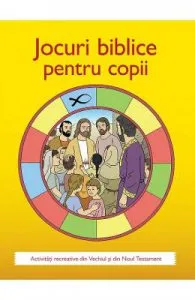 Jocuri biblice pentru copii de Toni Matas