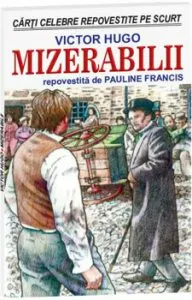 Mizerabilii. Repovestita de Pauline Francis