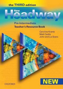 New Headway, Third Edition Pre-Intermediate: Teacher