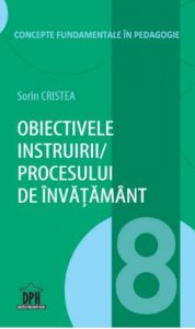 Obiectivele instruirii/procesului de invatamant - Vol 8