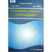 Organizatii europene si euroatlantice