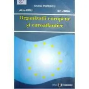Organizatii europene si euroatlantice de Andrei Popescu