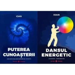 Pachet 2 titluri. Dansul Energetic si Puterea Cunoasterii de Ioan Prisecaru