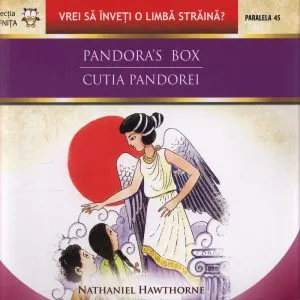 Pandora's Box / Cutia Pandorei de Nathaniel Hawthorne