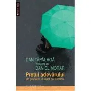 Pretul adevarului de Dan Tapalaga