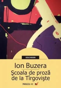 Scoala De Proza De La Tirgoviste de Buzera Ion