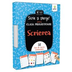 Scrierea. Prescolari si clasa pregatitoare. Scrie si sterge!