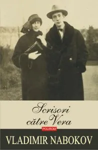 Scrisori catre Vera de Vladimir Nabokov