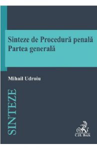 Sinteze de Procedura Penala. Partea generala