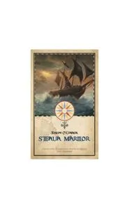 Steaua mărilor de Joseph O'Connor