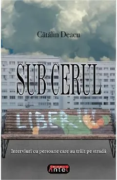 Sub cerul liber de Catalin Deacu