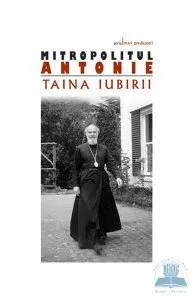 Taina iubirii de Mitropolitul Antonie