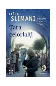 Țara celorlalți de Leila Slimani