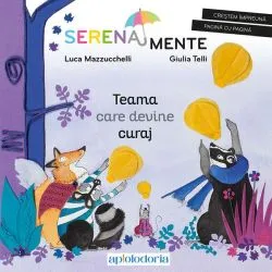Teama care devine curaj de Giulia Telli