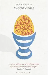 The Breakfast Bible de Malcolm Eggs