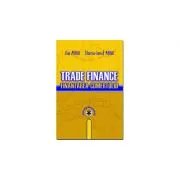 Trade Finance. Finantarea comertului