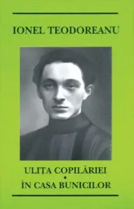Ulita copilariei. In casa bunicilor de Ionel Teodoreanu