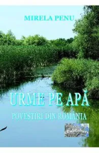 Urme pe apa de Mirela Penu
