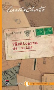 Vanatoarea de crime. Editia colectionarului