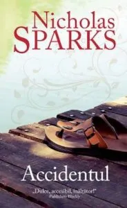 Accidentul de Nicholas Sparks