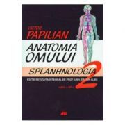 Anatomia omului. Splanhnologia. Volumul 2