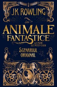 Animale fantastice si unde le poti gasi - scenariul original