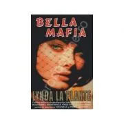 Bella Mafia de Lynda la Plante