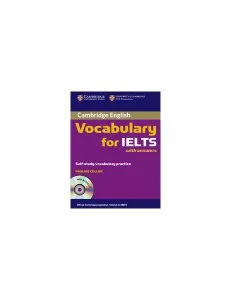 Cambridge Vocabulary for IELTS Book with Answers and Audio CD