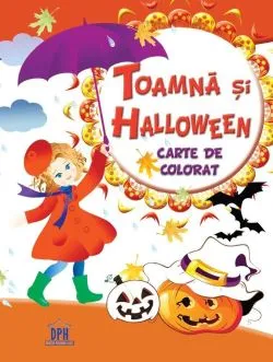 Cartea mea de colorat - Toamna si Halloween de Anonim