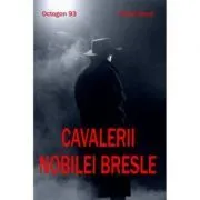 Cavalerii nobilei bresle de Pavel Corut
