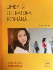 Clasa a IX-limba si literatura romana de Alina Hristea