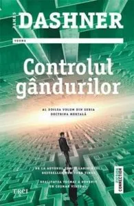 Controlul gandurilor de James Dashner