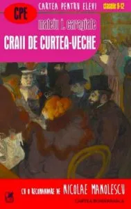 Craii de Curtea-Veche de Mateiu I. Caragiale