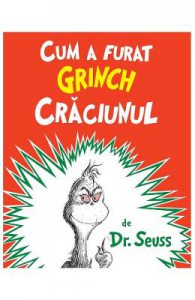 Cum a furat Grinch Craciunul